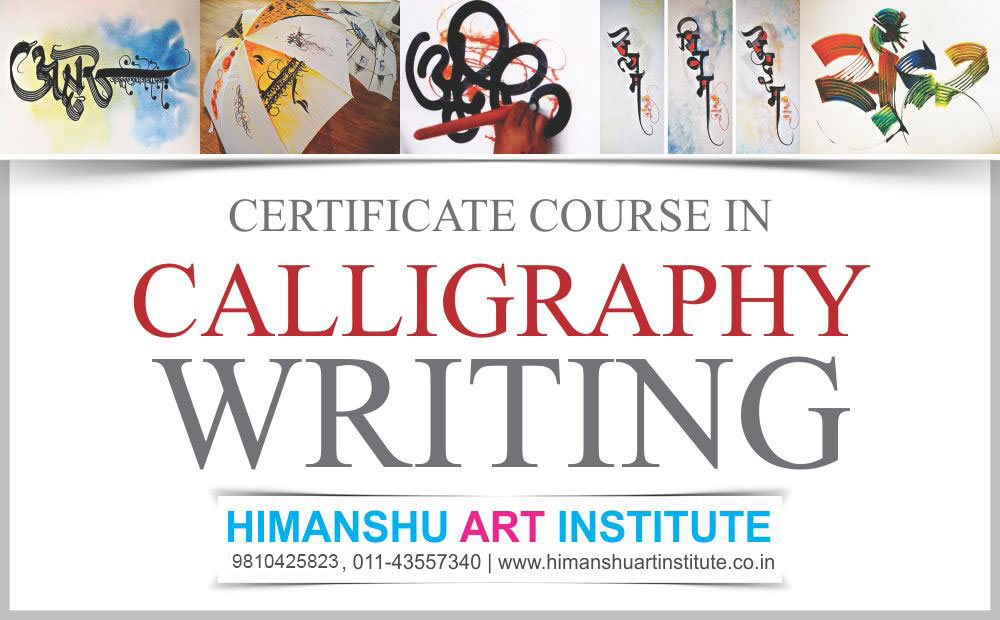 Certificate Course in Calligraphy Writing