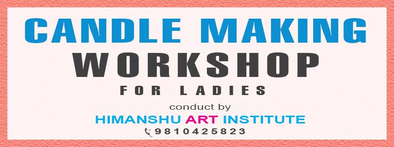 Online Candle Making Workshop for Ladies in Delhi