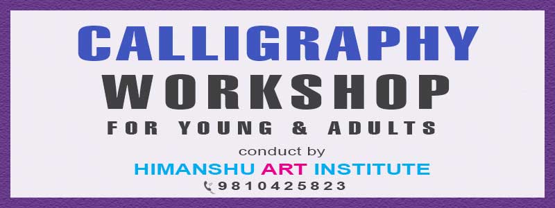 Online Calligraphy Writing Workshop for Young and Adults in Delhi