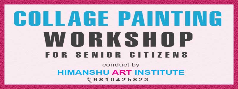 Online Collage Painting Workshop for Senior Citizens in Delhi