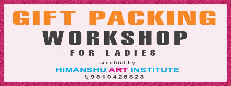 Online Gift Packing Workshop for Ladies in Delhi