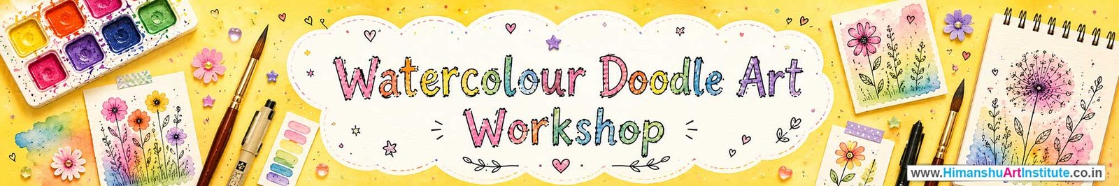Watercolour Doodle Art Workshop for Kids and Children in Delhi, Watercolour Doodle Art Workshop for Kids Near Me, Art & Craft Workshop for Children, Art & Craft Workshop for Kids, Himanshu Art Institute