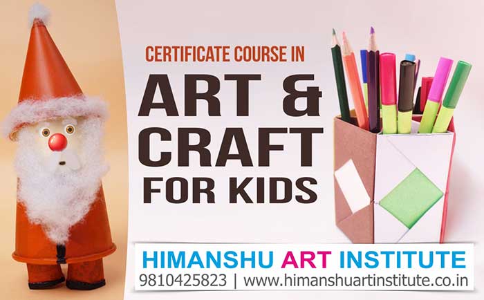 Art & Craft Classes for Kids, Art & Craft Classes for Children, Online Certificate Course in Art & Craft for Kids, Craft Classes for Kids, Craft Classes for Children, Professional Art & Craft Classes for Kids, Certificate Craft Classes for Kids, Certificate Craft Course for Kids, Online Best Art & Craft Classes for Kids in Delhi, India